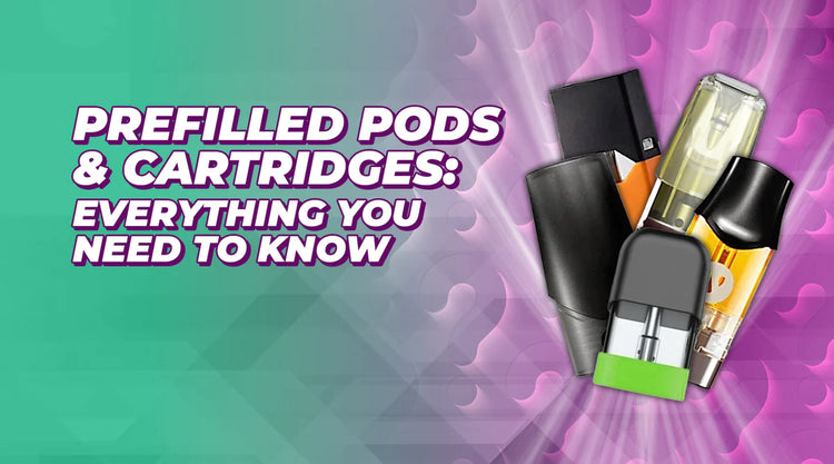 Prefilled Pods