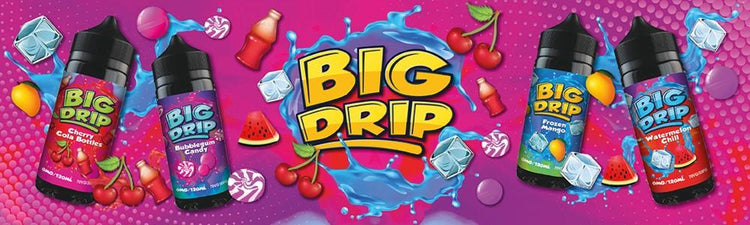Big Drip